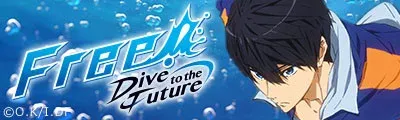 Free!-Dive to the Future- — detalle